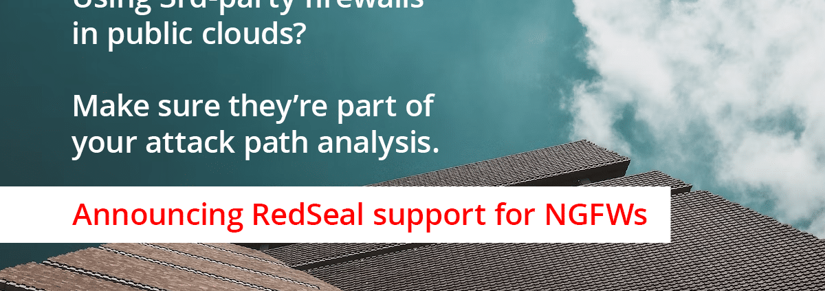 RedSeal announces support for 3rd-party firewalls in public clouds